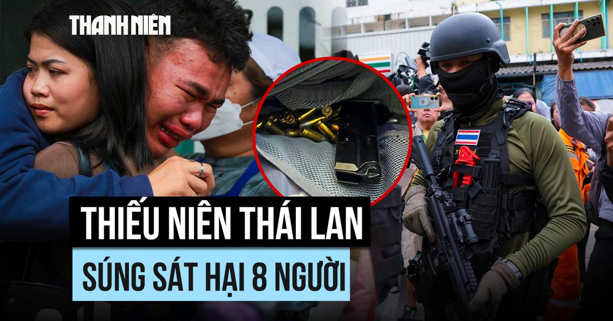 Thái Lan chấn động vì vụ xả súng trong trường học