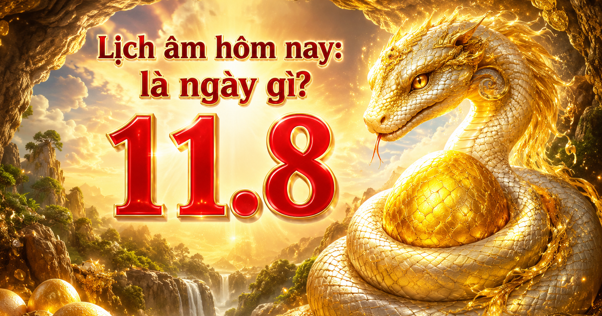 Hôm nay 11.8 là ngày gì mà nhiều người quan tâm? Lịch âm cần lưu ý