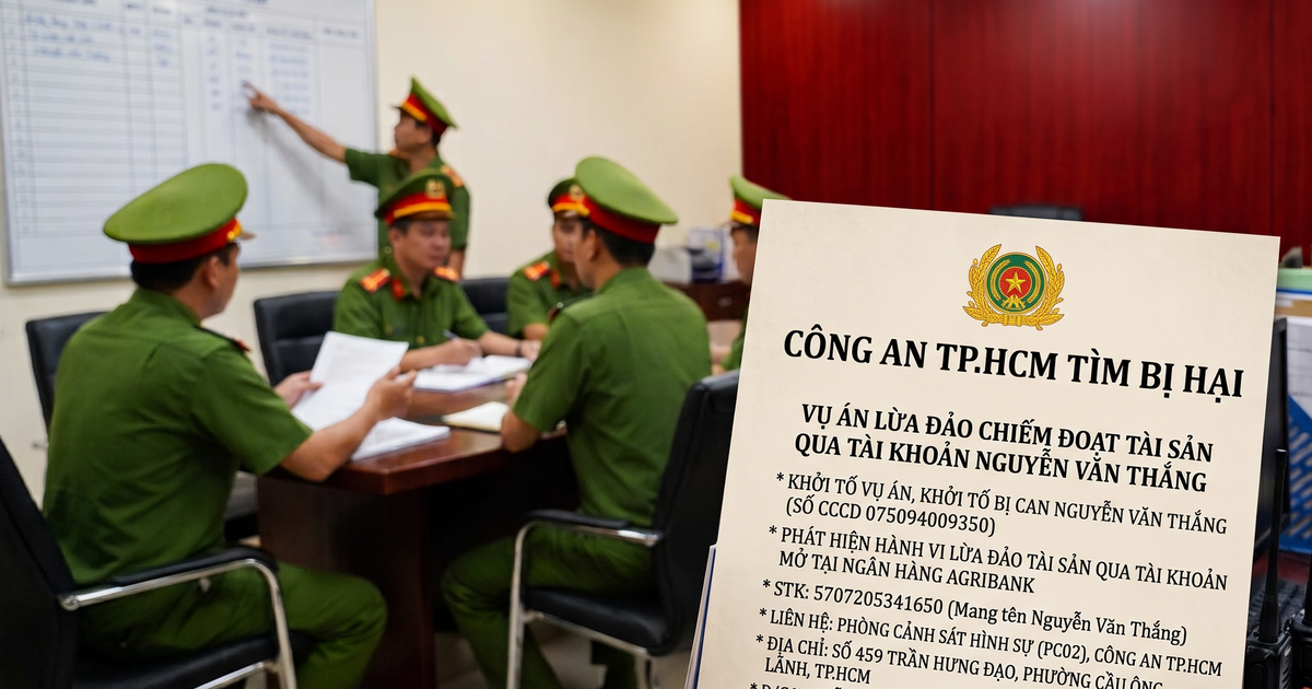 C&ocirc;ng an TP.HCM t&igrave;m nạn nh&acirc;n đường d&acirc;y lừa đảo chuyển tiền qua t&agrave;i khoản ng&acirc;n h&agrave;ng