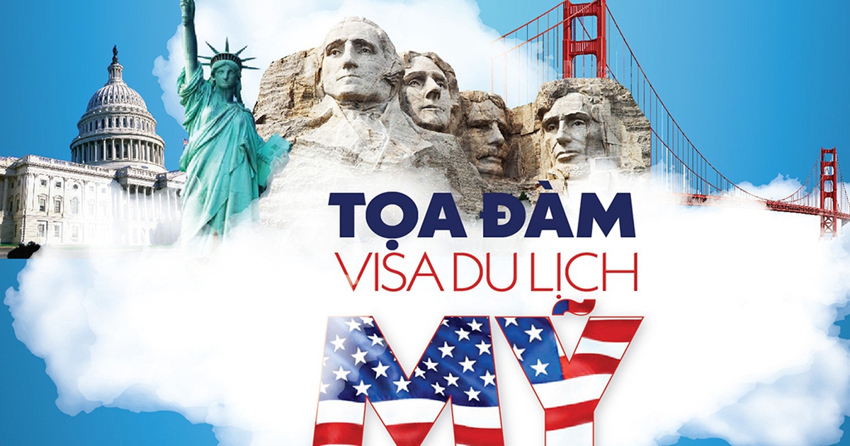Hỏi đáp với Lãnh sự quán Mỹ về visa Mỹ