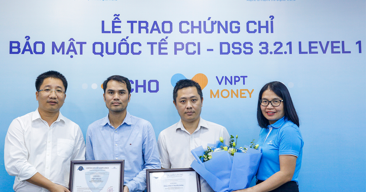 VNPT Money nhận chứng chỉ bảo mật PCI DSS cấp độ cao nhất
