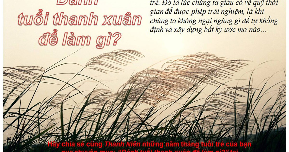 'Tuổi trẻ chúng ta chỉ có mười ngàn ngày thôi bạn ạ!'