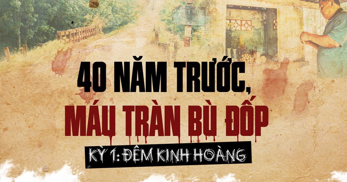40 năm trước, máu tràn Bù Đốp - Kỳ 1: Đêm kinh hoàng