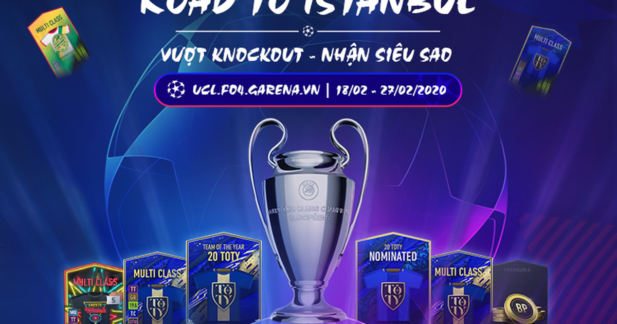 Road To Istanbul: Vượt Knockout - Nhận Siêu Sao để săn mùa thẻ 20TOTY của FIFA Online 4