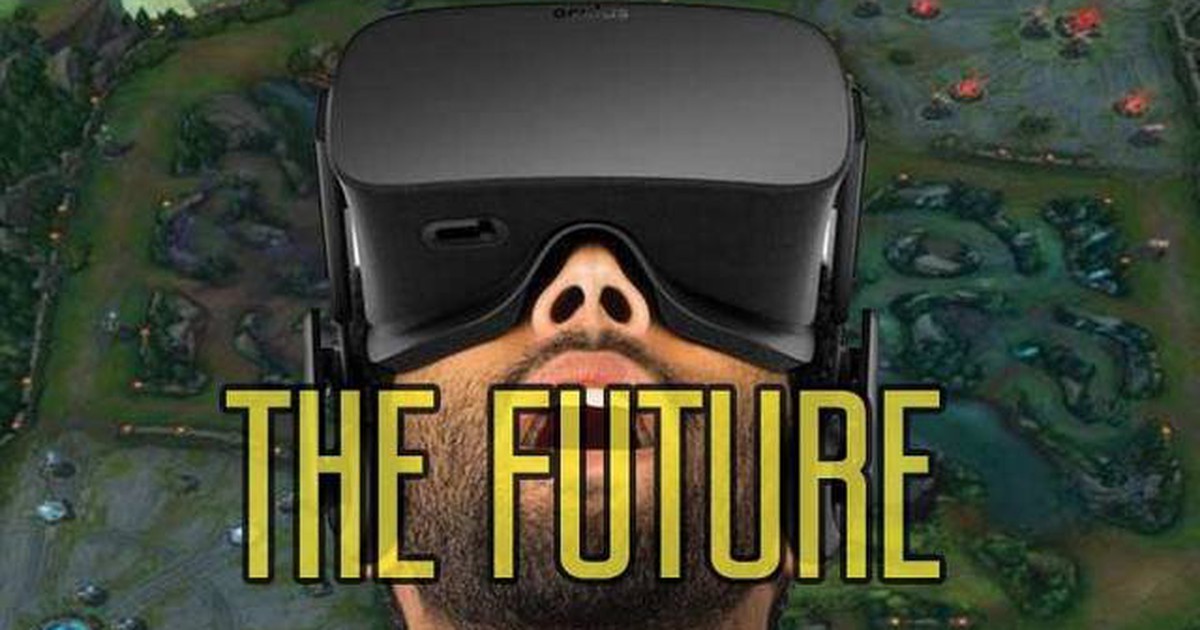 Game thủ LMHT sắp được theo dõi giải đấu theo hình thức thực tế ảo