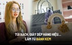 Đam mê hàng hiệu, bà chủ tiệm bánh làm loạt túi xách, phụ kiện xa xỉ y như thật