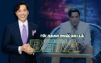 Shark Minh Beta: 'Tôi hạnh phúc khi là beta'