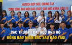 Các trường đại học đồng loạt kêu gọi ủng hộ đồng bào miền Bắc sau bão Yagi