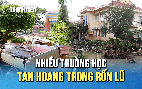 Nhiều trường học tan hoang trong 'rốn lũ'