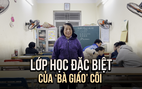 Lớp học kỳ diệu của bà giáo 84 tuổi: Mở ra cuộc đời mới cho học sinh 'đặc biệt'