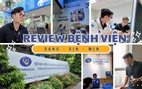 Một ngày khám bệnh nhẹ nhàng như đi nghỉ dưỡng
