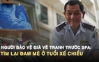 Người bảo vệ già vẽ tranh trước spa: Tìm lại đam mê ở tuổi xế chiều
