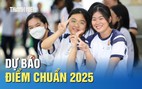 Điểm chuẩn 2025: Ngành nào có khả năng bằng điểm sàn?