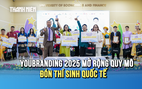 Lần đầu có thí sinh quốc tế, YouBranding 2025 khẳng định vị thế sân chơi học thuật