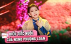 NSND Phượng Loan tiếc nuối vì không có người nối nghiệp