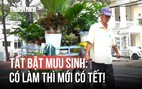 Những bước chân không nghỉ ngày cận tết ở Cần Thơ: 'Có làm mới có tết'