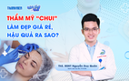 Bác sĩ ơi: Thẩm mỹ 'chui', làm đẹp giá rẻ - hậu quả ra sao?