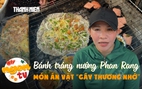 Bánh tráng nướng Phan Rang: Giòn rụm tóp mỡ, đậm đà mắm me