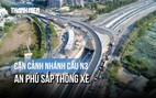 [FLYCAM] Cận cảnh nhánh cầu vượt N3 trước giờ thông xe: Diện mạo mới của nút giao cửa ngõ phía đông