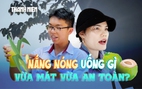 Nắng nóng đỉnh điểm ở TP.HCM: Uống gì vừa mát vừa an toàn?