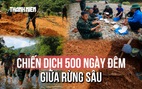 Chiến dịch 500 ngày đêm giữa rừng Trường Sơn: Hành trình đưa các anh hùng trở về