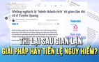 Cho thi lại sau gian lận ở Tuyên Quang: Giải pháp hay tiền lệ nguy hiểm?