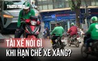 Thí điểm vùng phát thải thấp ở Hà Nội: Tài xế xe xăng xoay xở tìm sinh kế ở ngoại thành