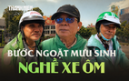 Chuyện nghề xe ôm: Chọn khoác áo công nghệ để giữ nhịp mưu sinh
