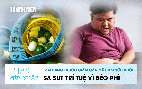 Bản tin sức khỏe 6.7: Thuốc giảm cân gây hại sức khỏe thế nào? | Sa sút trí tuệ vì béo phì