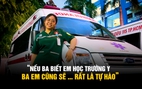 5 năm 'Cùng con đi tiếp cuộc đời': Mất cha, nữ sinh vượt nghịch cảnh vào trường y 