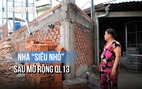 Nhà 'siêu nhỏ' sau mở rộng quốc lộ 13: Chính quyền nói gì về việc cấp phép xây dựng?