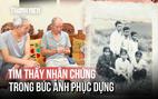 Bất ngờ từ bức ảnh 6 người trong hầm mộ 4 liệt sĩ: 5 người trong ảnh vẫn còn sống