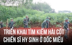 Quảng Trị triển khai tìm kiếm hài cốt 11 chiến sĩ đặc công tại khu vực Dốc Miếu ở Quảng Trị
