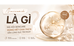 Niacinamide là gì mà hội skincare dùng hết chai thứ n vẫn lùng sục tìm mua?