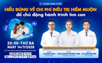 Hiểu đúng về chi phí điều trị hiếm muộn để chủ động hành trình tìm con
