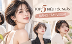 Top 5 kiểu tóc ngắn giúp chị em cải tổ nhan sắc 'visual' tăng thêm chục bậc