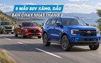 5 mẫu SUV máy xăng, dầu bán chạy nhất tháng Ngâu