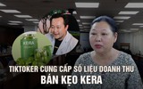 Vụ kẹo Kera: 'Chú Cá Review Không Booking' cung cấp số liệu doanh thu