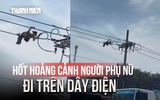 Hốt hoảng cảnh người phụ nữ đi trên dây điện, té ngã trọng thương ở TP.HCM