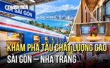 Đi du lịch Nha Trang bằng tàu 'siêu' mới, có wifi tốc độ cao từ ga Sài Gòn