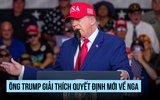 Ông Trump: Quyết định mới về Nga 'rất đơn giản'