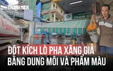 Triệt phá đường dây sản xuất xăng giả: Pha dung môi, phẩm màu ngay tại bồn ngầm cây xăng