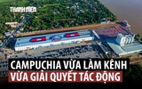 Campuchia bắt đầu giải quyết tác động từ kênh đào Phù Nam Techo