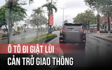 Xác minh ô tô đi ‘giật lùi’ giữa đường, nghi gây khó cho xe phía sau