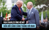 Vua Charles nhắn nhủ gì với nước Mỹ?