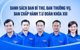 Danh sách Ban Bí thư, Ban Thường vụ, Ban Chấp hành T.Ư Đoàn khóa XIII
