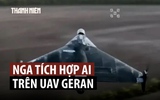 Bước tiến hóa của UAV Nga: AI lựa chọn mục tiêu tấn công