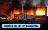 Ukraine phá tuyến hậu cần Nga bằng UAV