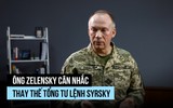 Tổng thống Ukraine cân nhắc thay tổng tư lệnh sau bất đồng nội bộ
