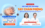 Tư vấn sức khỏe: Giới thiệu vắc xin phòng tay chân miệng Tư vấn sức khỏe: Giới thiệu vắc xin phòng tay chân miệng